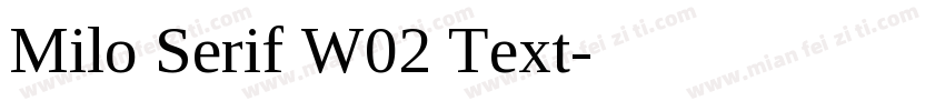 Milo Serif W02 Text字体转换